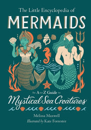 Little Encyclopedia Of Mermaids