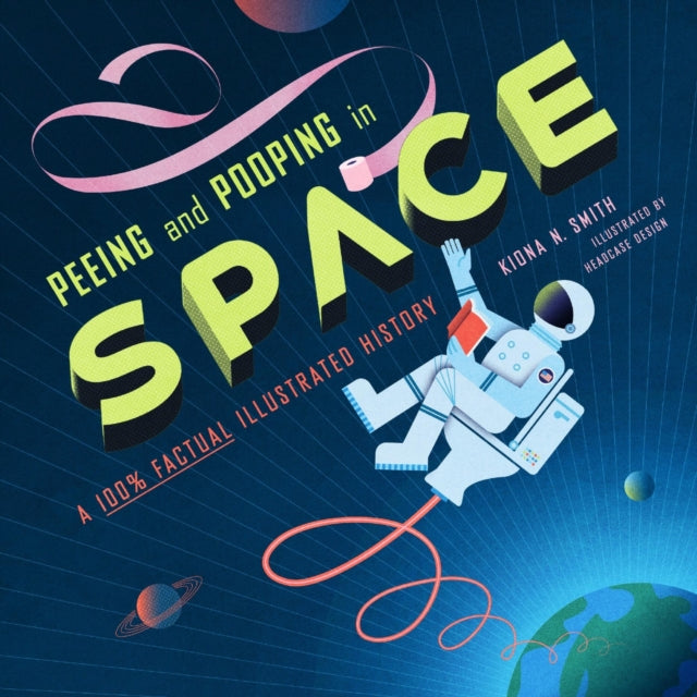 Peeing & Pooping In Space