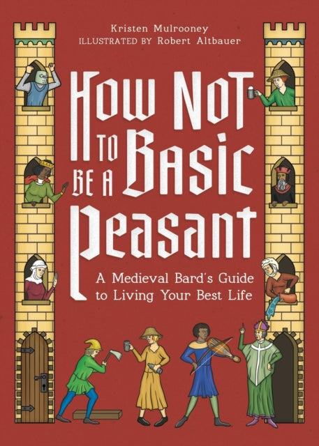 How Not To Be A Basic Peasant