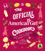 Official American Girl Cookbook By Mcnamara, Tara