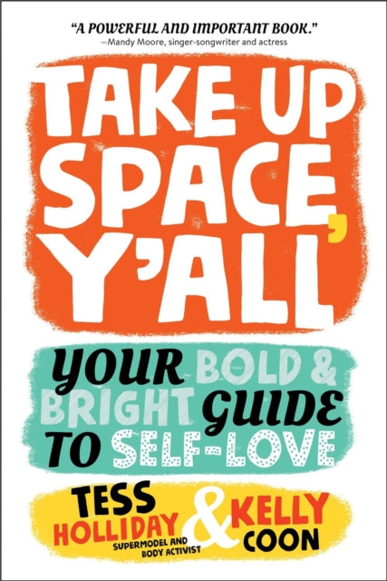 Take Up Space Yall By Coon, Kelly