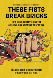These Fists Break Bricks Revised & Expan