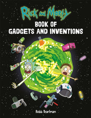 Rick & Morty Book Of Gadgets & Invention