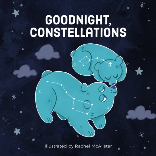Goodnight Constellations