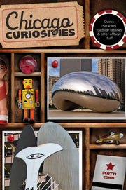 Chicago Curiosities : Quirky Characters,