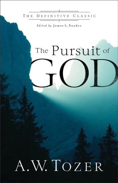 Pursuit Of God The