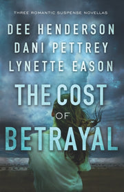 Cost Of Betrayal The 3 In 1 By Henderson  Dee  Dani