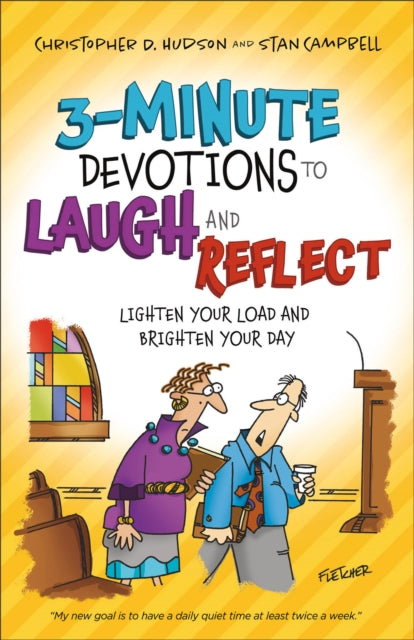 3 Minute Devotions To Laugh & Reflect