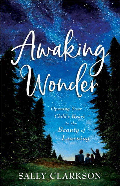 Awaking Wonder