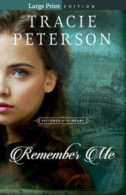 Remember Me Large Print