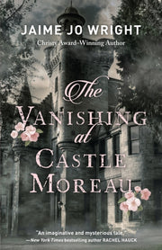 Vanishing At Castle Moreau