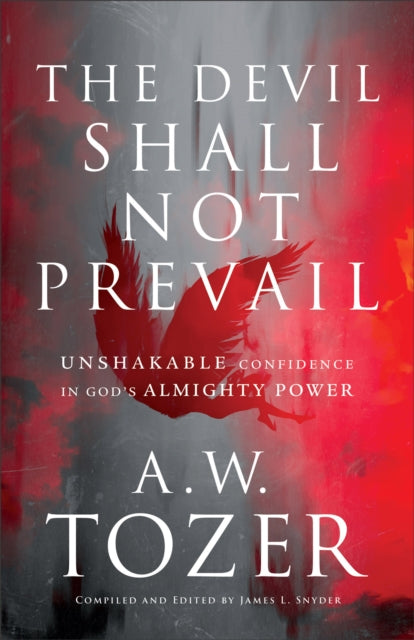 Devil Shall Not Prevail The