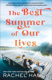 Best Summer Of Our Lives The By Hauck, Rachel