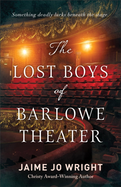 Lost Boys Of Barlowe Theater The