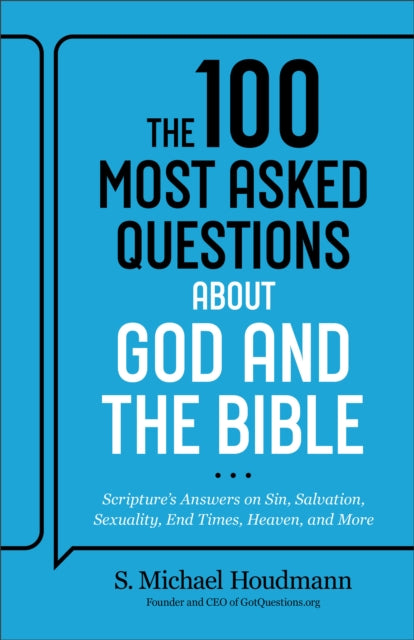 100 Most Asked Questions About God/bible