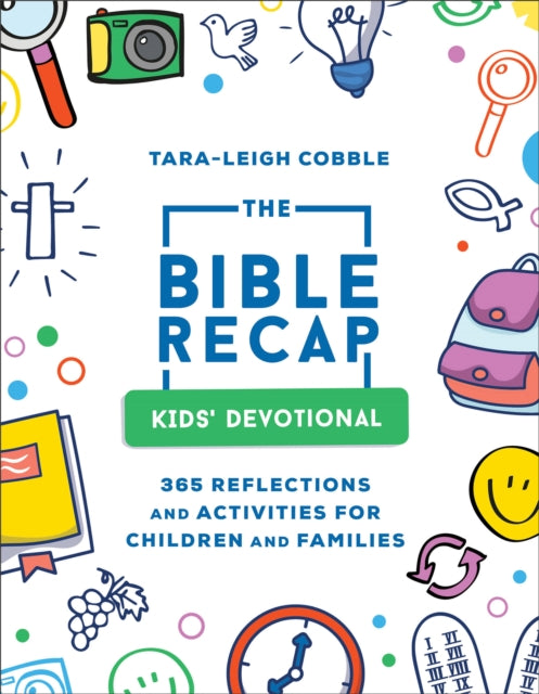 Bible Recap Childrens Devotional The