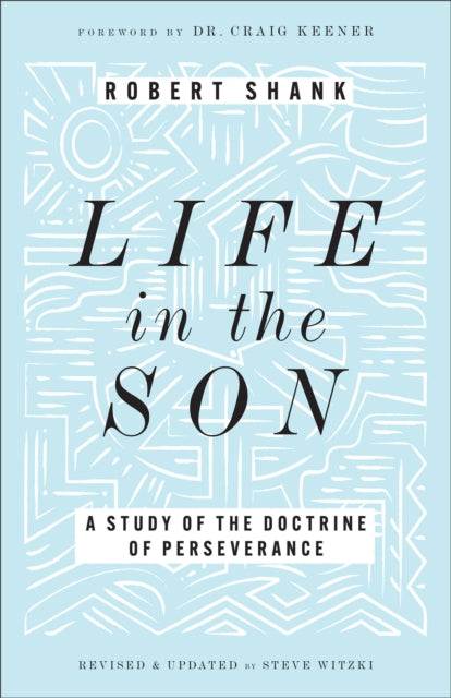 Life In The Son Rev & Updated Ed