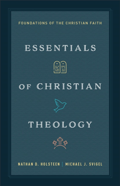 Essentials Of Christian Theology