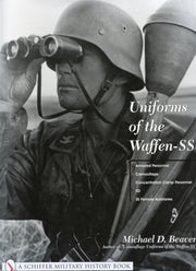 Uniforms Of The Waffen/ss S/d A/p By Michael D. Beaver