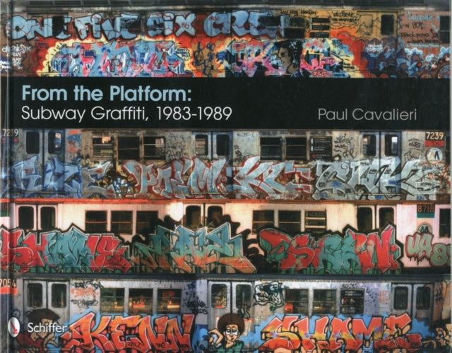 From The Platform Subway Graffiti 198319