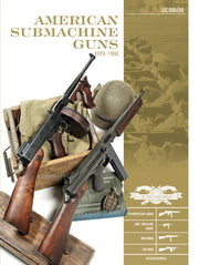 American Submachine Guns 19191950