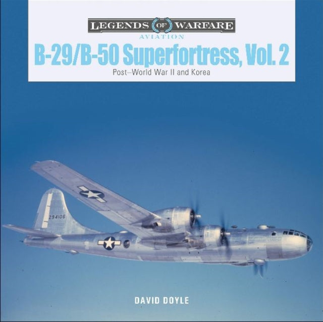 B-29 B-50 Superfortress Vol. 2