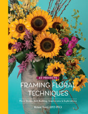 Framing Floral Techniques By Tucci, Renee