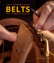 A Guide To Making Leather Belts With 12