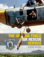 The Us Air Force Air Rescue Service