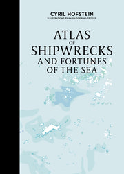 Atlas Of Shipwrecks & Fortunes Of The Se By Doering-froger, Kari