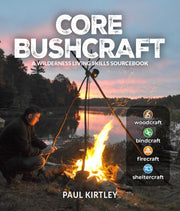 Core Bushcraft By Kirtley, Paul