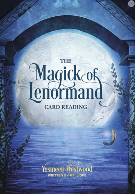 Magick Of Lenormand Card Reading