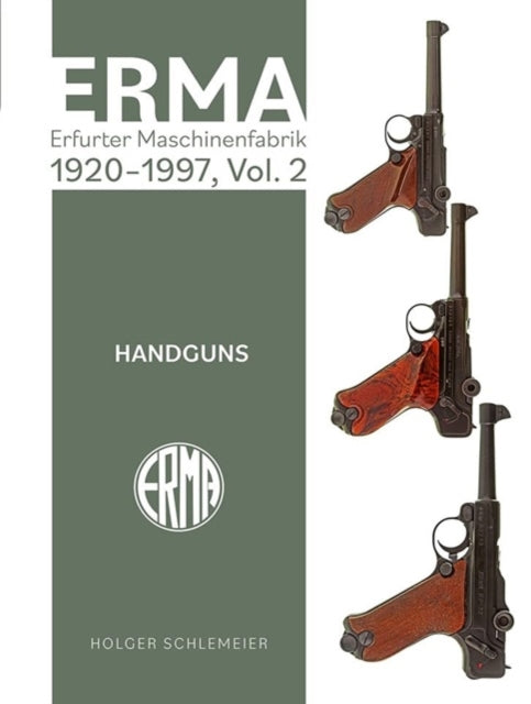 Erma Erfurter Maschinenfabrik 19201997 V