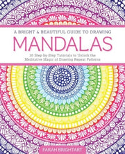Bright Beautiful Guide To Drawing Mandal