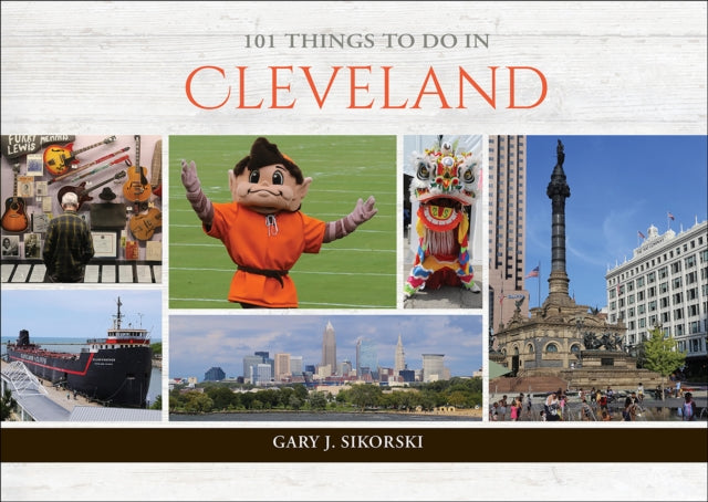 101 Things To Do In Cleveland