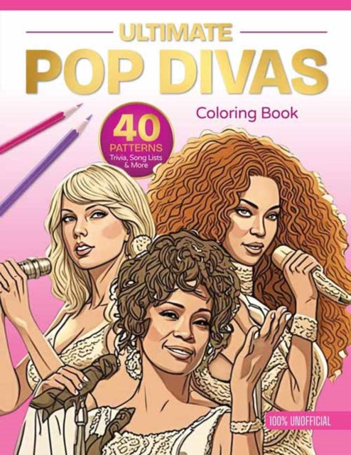 Ultimate Pop Divas Coloring Book By Publishing, Schiffer