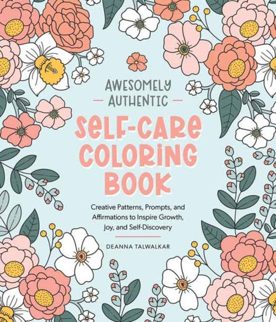 Awesomely Authentic Self-care Coloring