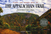 Iconic And Hidden Gems Of The Appalachi