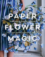 Paper Flower Magic By Sofia Vusir Jansson