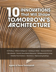 10 Innovations That Will Shape Tomorrows By Toromanoff, Pierre