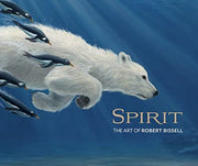Spirit The Art Of Robert Bissell By Robert Bissell