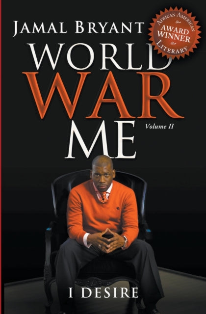 World War Me Vol Ii: I Desire