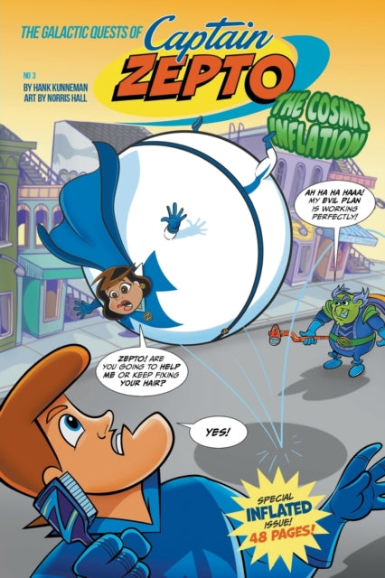 The Galactic Quests Of Captain Zepto: Is