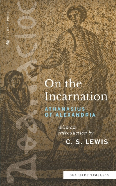On The Incarnation (sea Harp Timeless Se By Of Alexandria, Athan