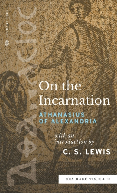 On The Incarnation (sea Harp Timeless Se By Alexandria, Athanasi