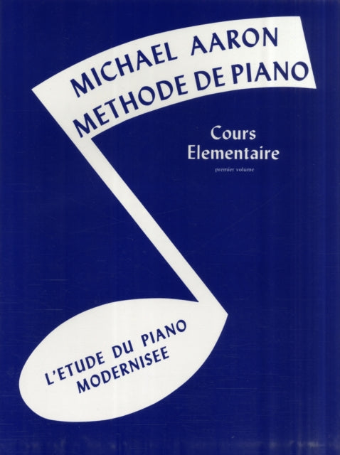 Michael Aaron Piano Course Bk1 French By Aaron, Michael