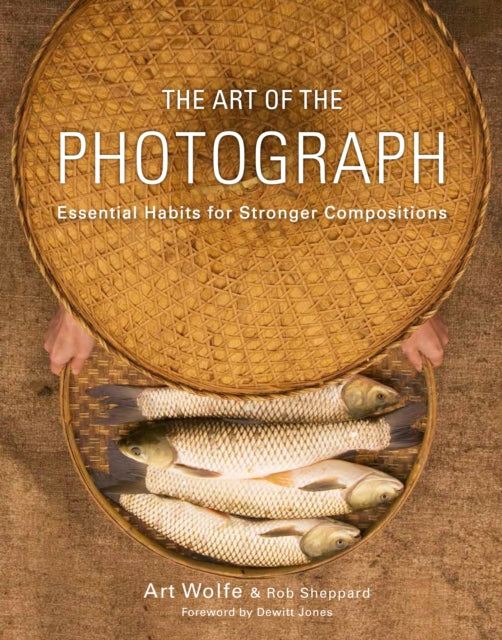 Art Of The Photograph By Wolfe, Art