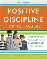 Positive Discipline For Teenagers By Nelsen, Jane