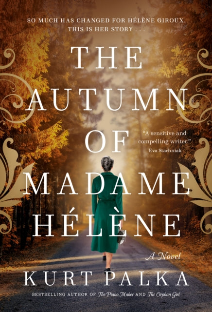 Autumn Of Madame Helene By Palka, Kurt
