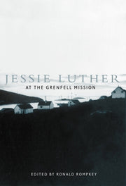 Jess Luther Grenfell Mission